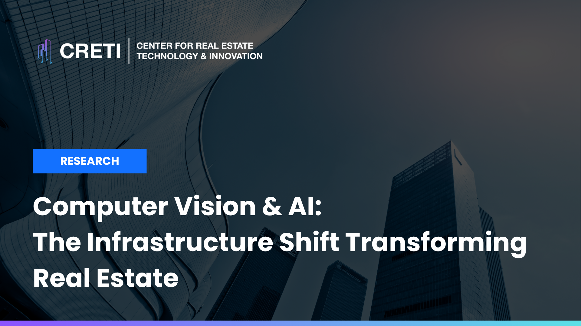 Computer Vision &amp; AI: The Infrastructure Shift Transforming Real Estate
