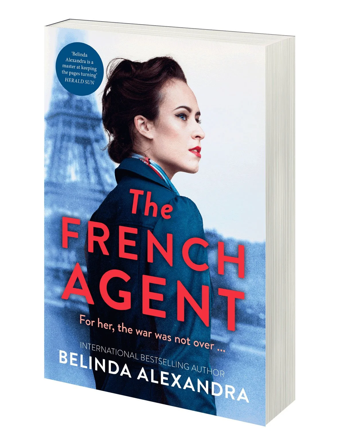 The French Agent — Belinda Alexandra Bestselling Australian Author