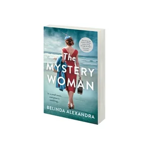 The Mystery Woman by Bestselling Author  Belinda Alexandra