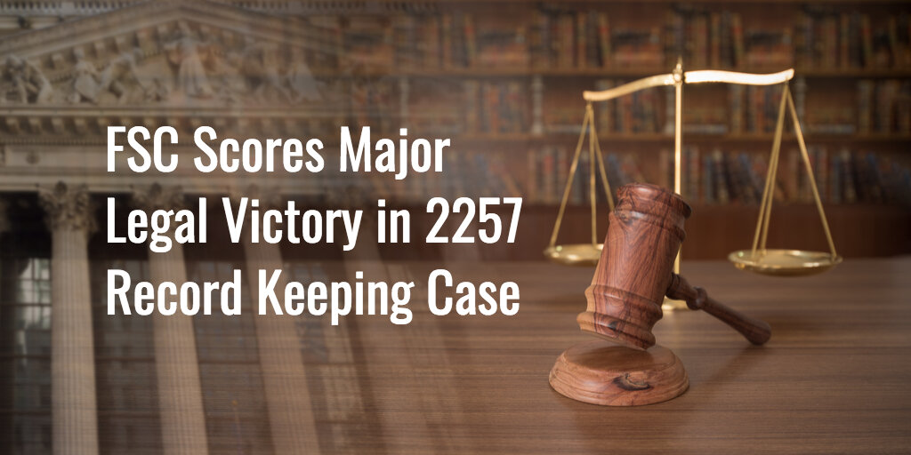 FSC Scores Major Legal Victory in 2257 Record Keeping Case