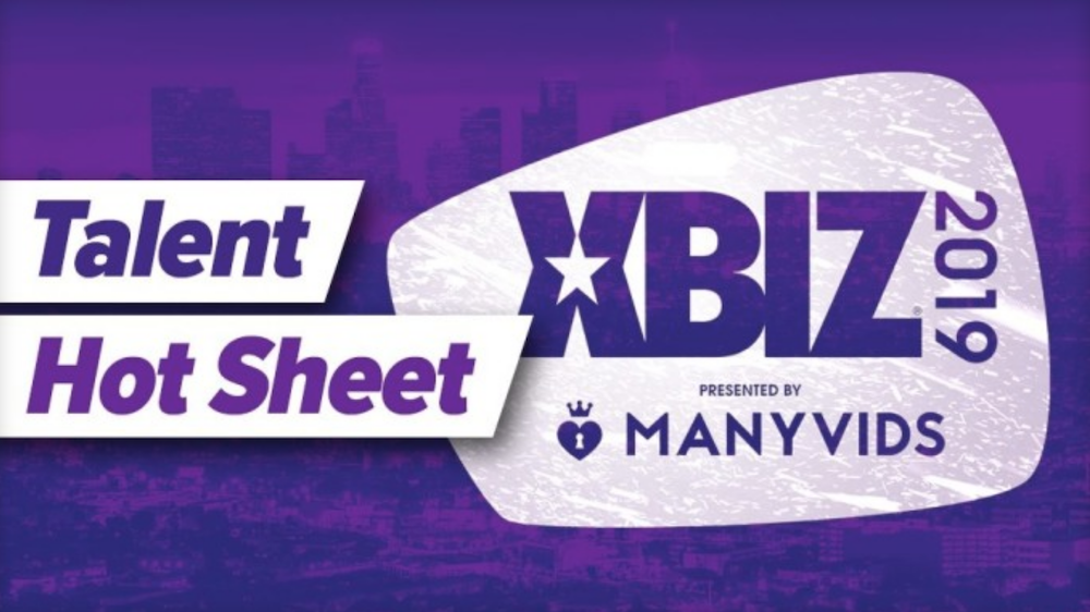 Adult Talent: Your Hot Sheet for the 2019 XBIZ Show (XBIZ)