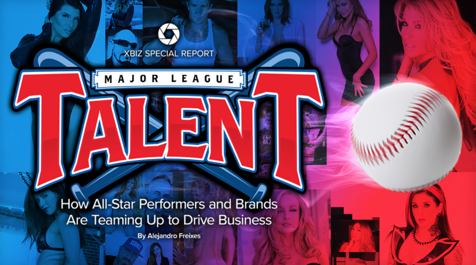 Major League Talent: How All-Star Performers and Brands Are Teaming Up to Drive Business (XBIZ)