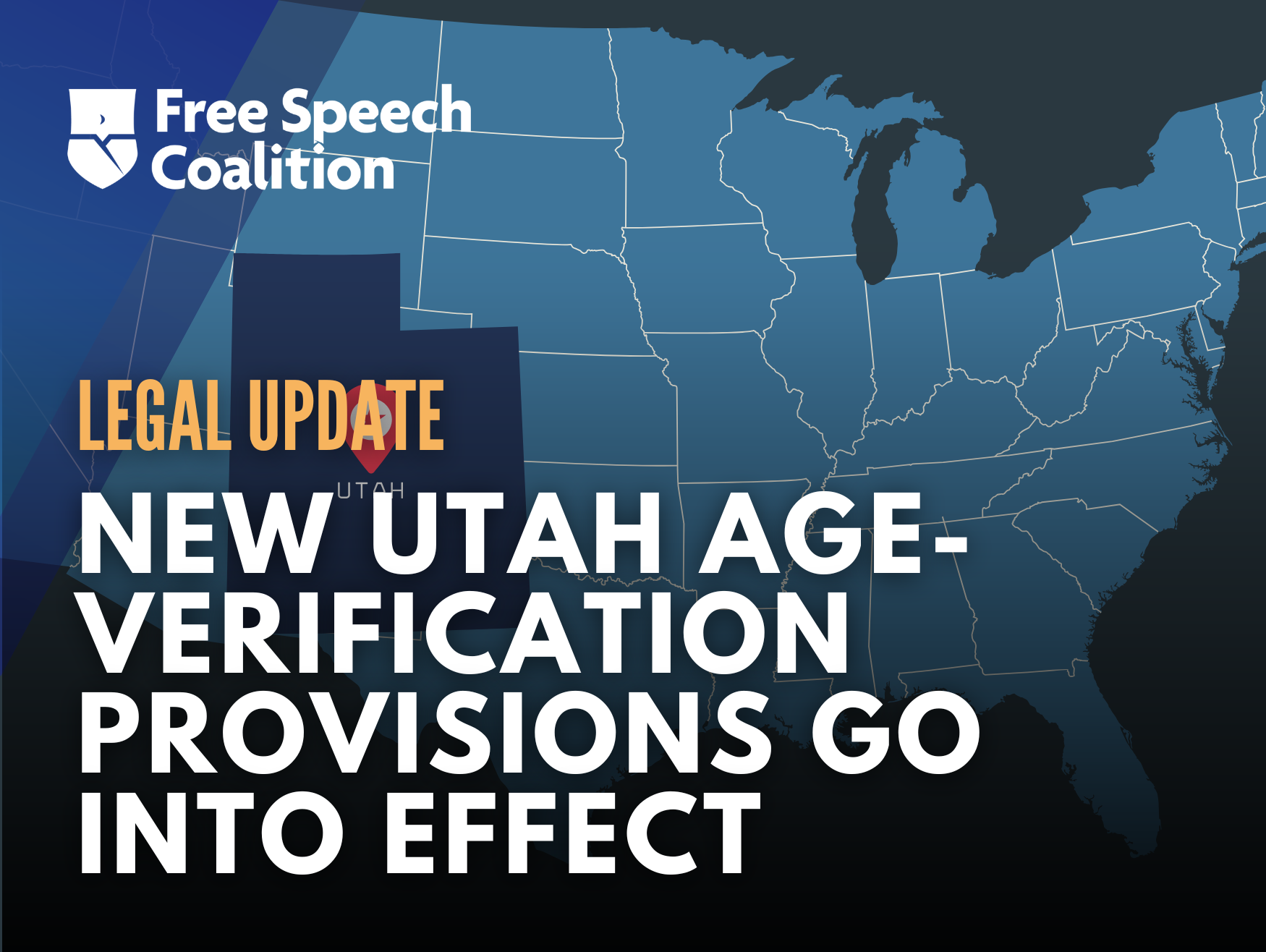 New Utah Age-Verification Provisions Go Into Effect