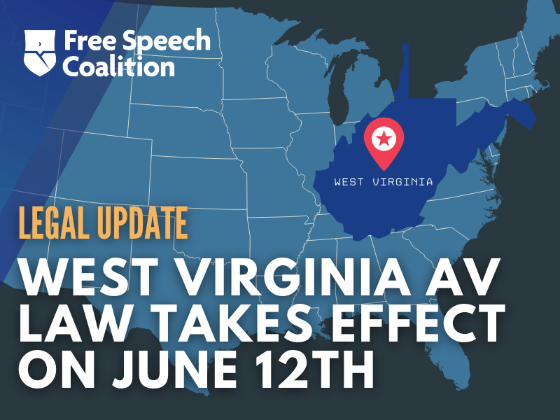 West Virginia Age Verification Law Takes Effect June 12