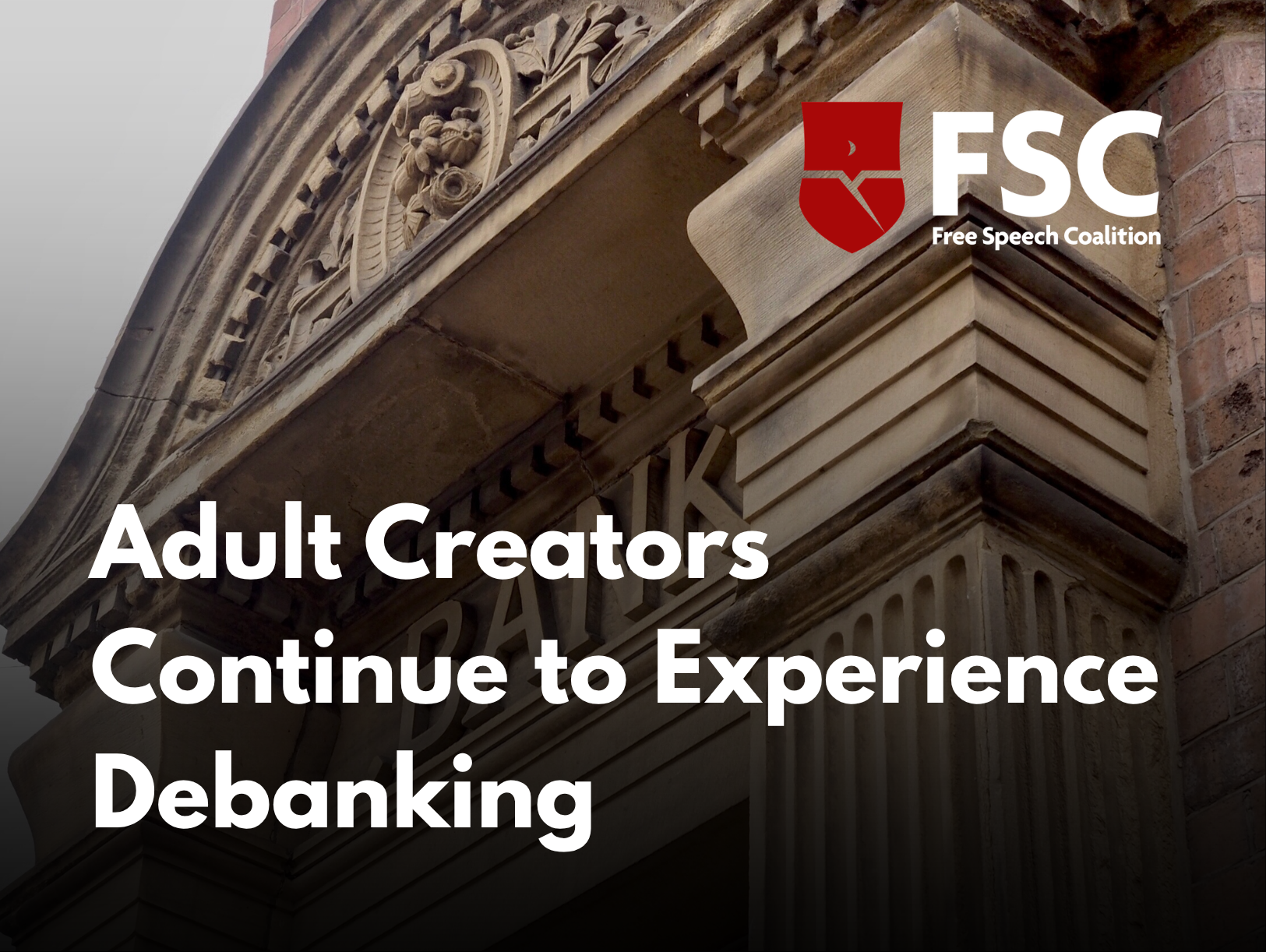 Adult Creators Continue to Experience Debanking