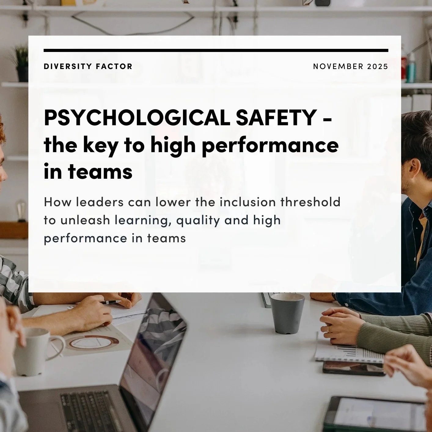 White Paper: Psychological safety -  the key to high performance in teams