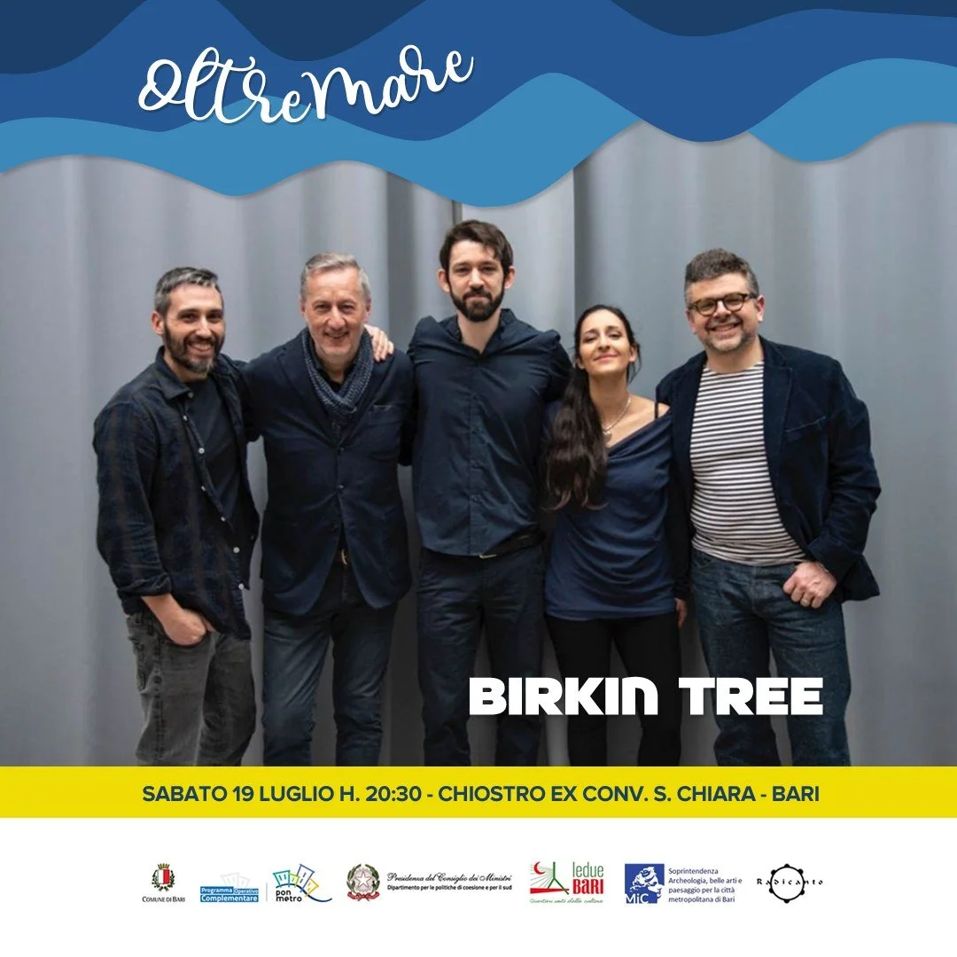 Birkin Tree - oltre mare 2025
