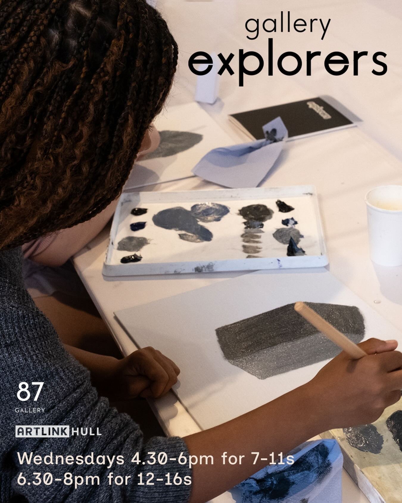 Enrolment Open NOW! 87 Gallery Explorers for ages 7-11 and 12-16
Starts Wednesday 28 January

Every Wednesday evening, our Gallery Explorers work with contemporary artists to develop confidence, discover new processes and technologies, and learn abou