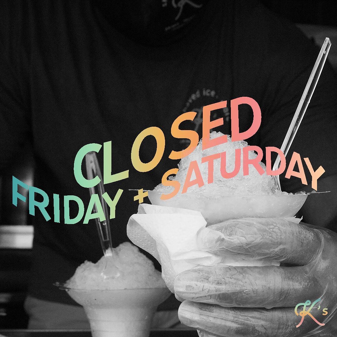 K&rsquo;s will be closed this Friday + Saturday due to a Special Event. ✨
We apologize for the inconvenience, but we will see you on Sunday!

#ksshavedice 
#organicahavedice