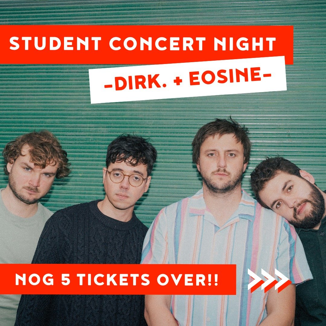 Het allerlaatste concert in het Student Concert Night aanbod deze zaterdag 04/05 bij @cactusmuziekcentrum!! Laatste kans om nog een ticketje te bemachtigen voor @dirk.official &amp; @eosine.band aan slechts &euro;9,00 (i.p.v. &euro;18,00)! 👀🔥

#bru