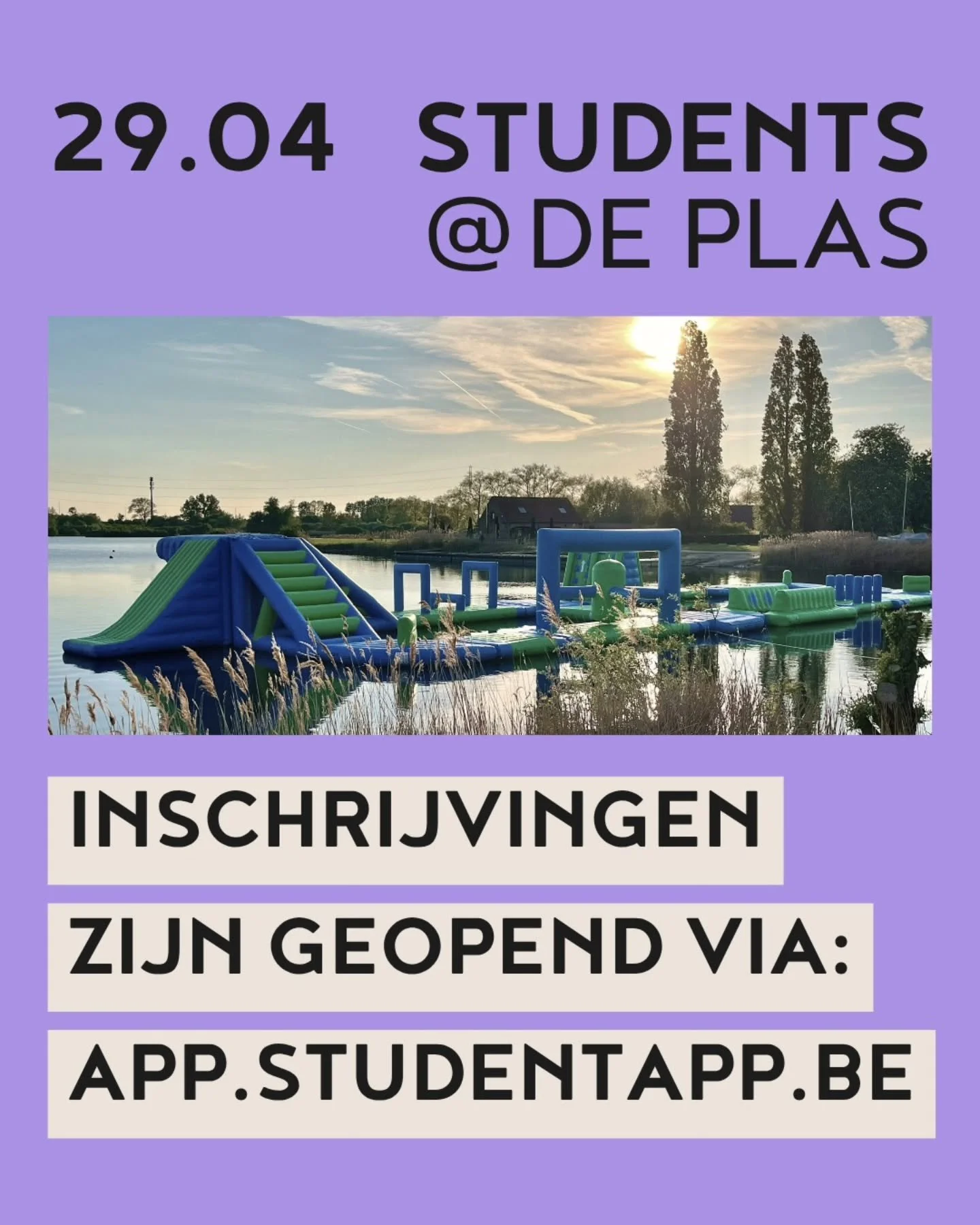 Inschrijven voor Students @ De Plas kan vanaf nu! Plaatsen zijn beperkt dus registreer je snel via app.studentapp.be. 💦🛟

~~~~~~~~~~~~~

Registrations for Students @ De Plas are now open! Spots are limited so register quickly via app.studentapp.be.