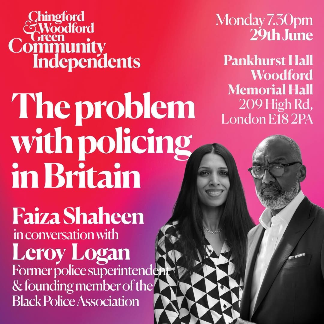 The Problem with Policing in Britain: Faiza Shaheen in Conversation with Dr Leroy Logan MBE