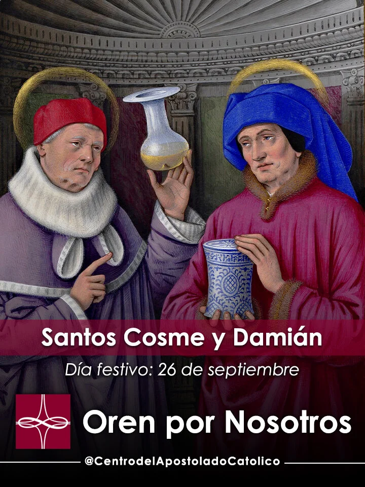 Santos Cosme y Damián — Catholic Apostolate Center Feast Days