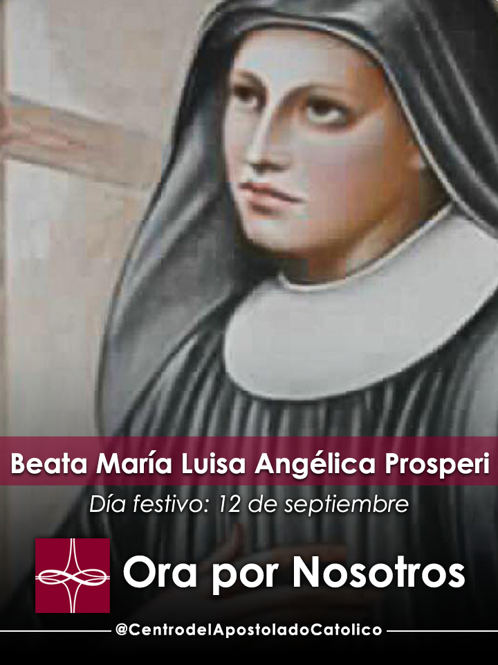 Beata Gertrudis Prosperi — Catholic Apostolate Center Feast Days