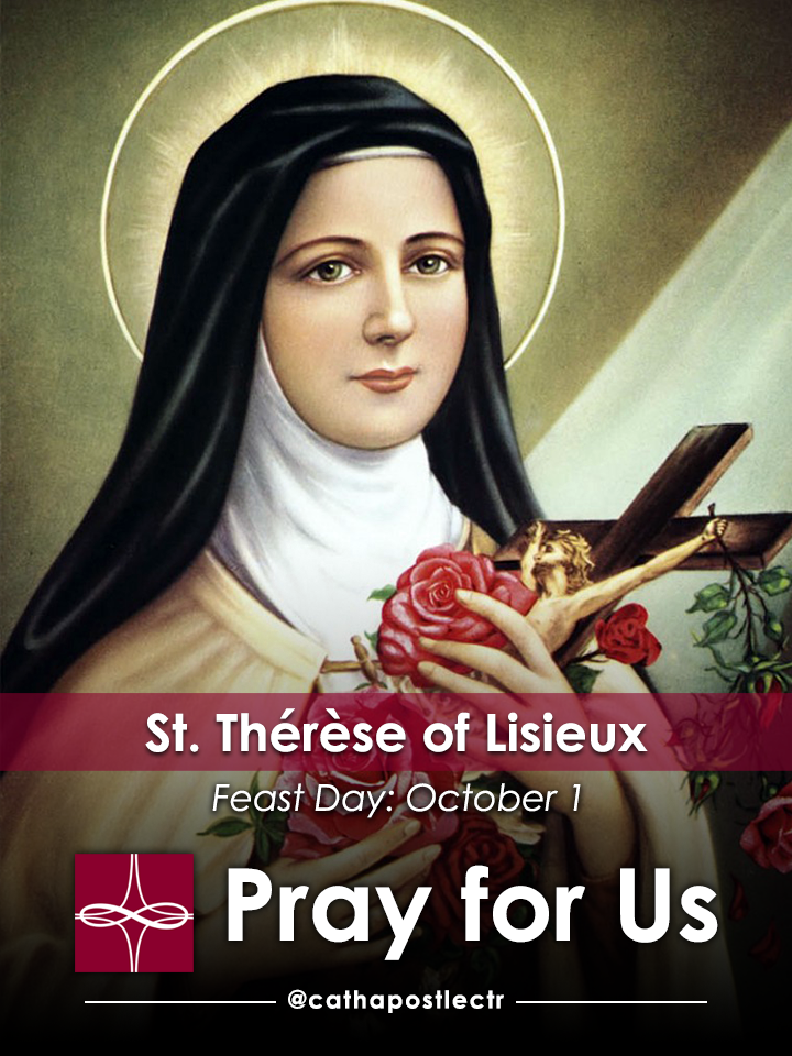 St. Thérèse of Lisieux — Catholic Apostolate Center Feast Days
