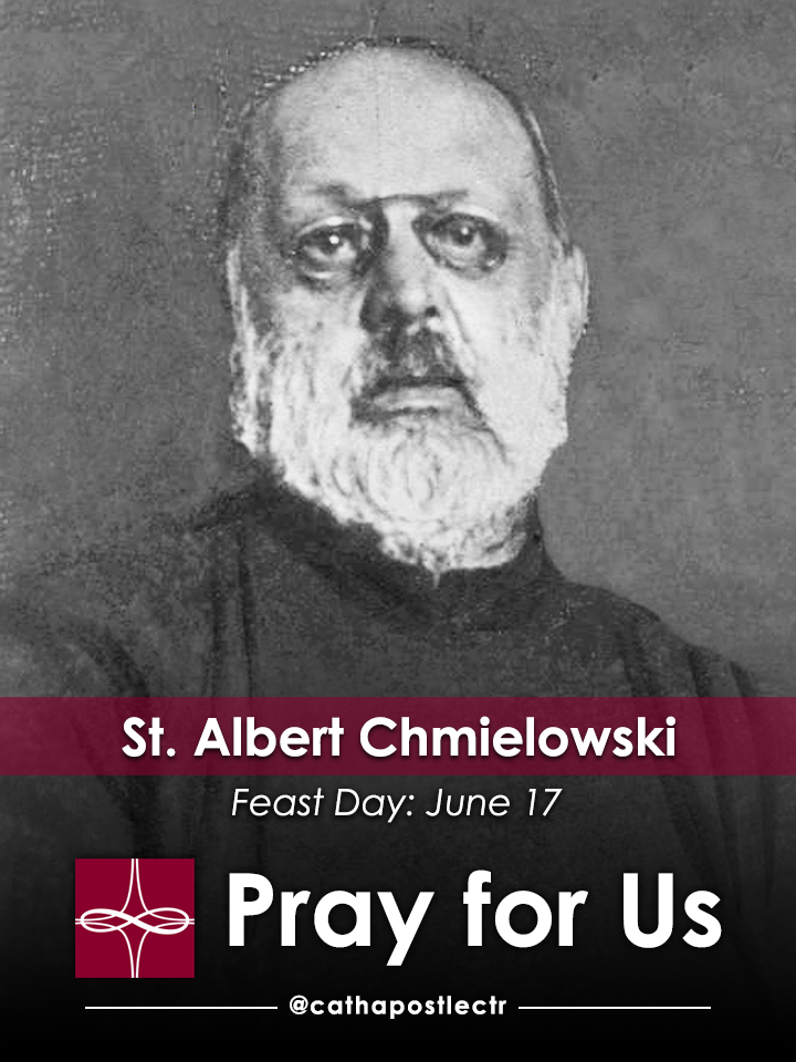 St Albert Chmielowski Catholic Apostolate Center Feast Days