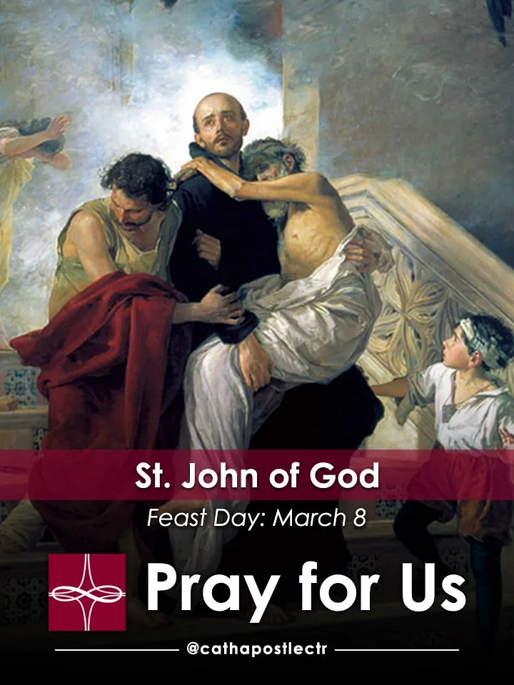 St. John of God — Catholic Apostolate Center Feast Days