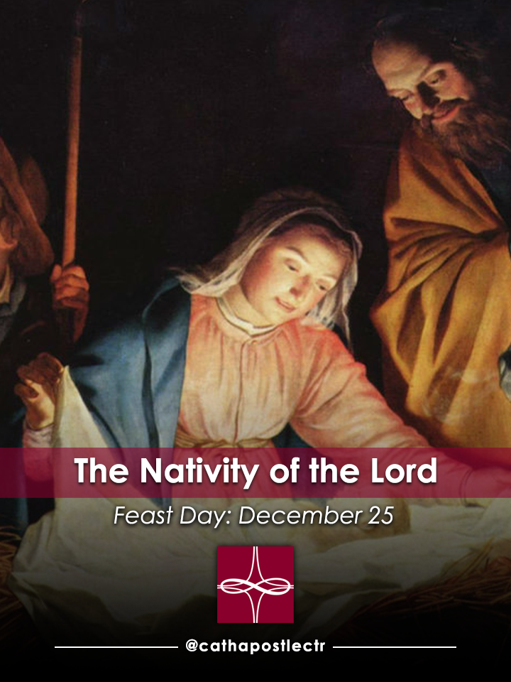 The Nativity of the Lord — Catholic Apostolate Center Feast Days