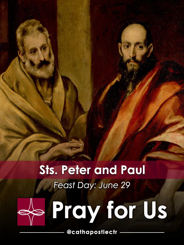 Sts. Peter and Paul — Catholic Apostolate Center Feast Days