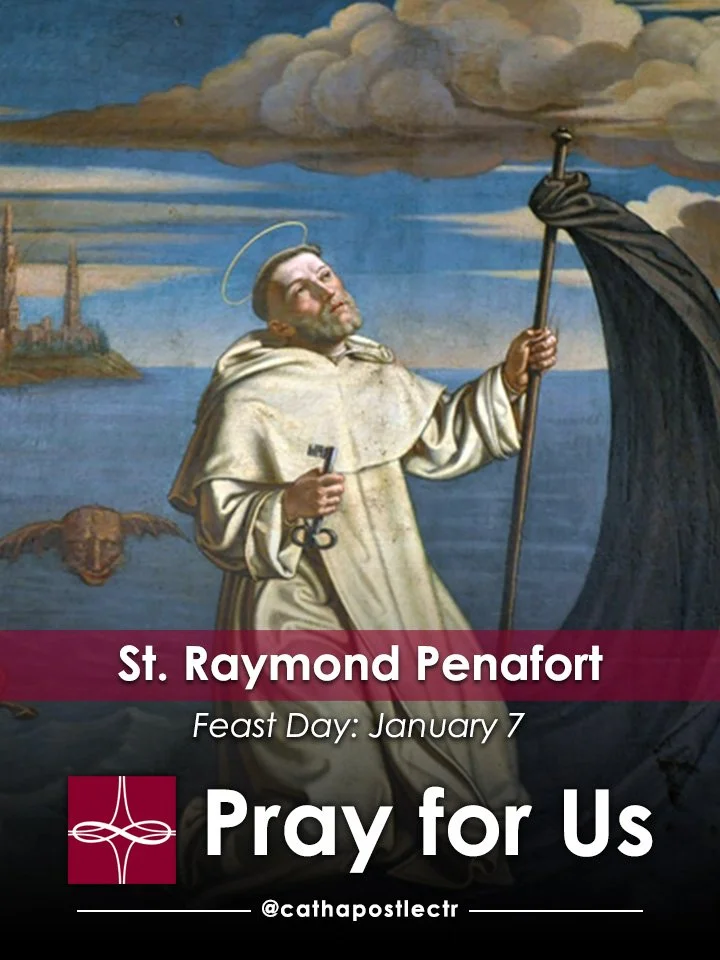 St. Raymond of Penyafort — Catholic Apostolate Center Feast Days