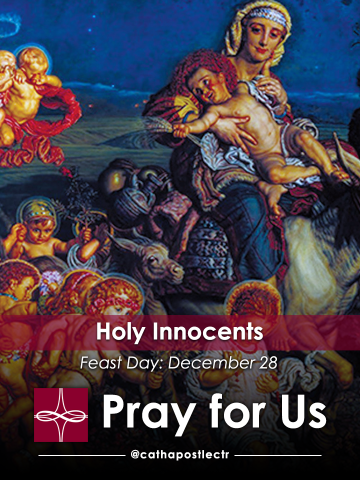Holy Innocents — Catholic Apostolate Center Feast Days