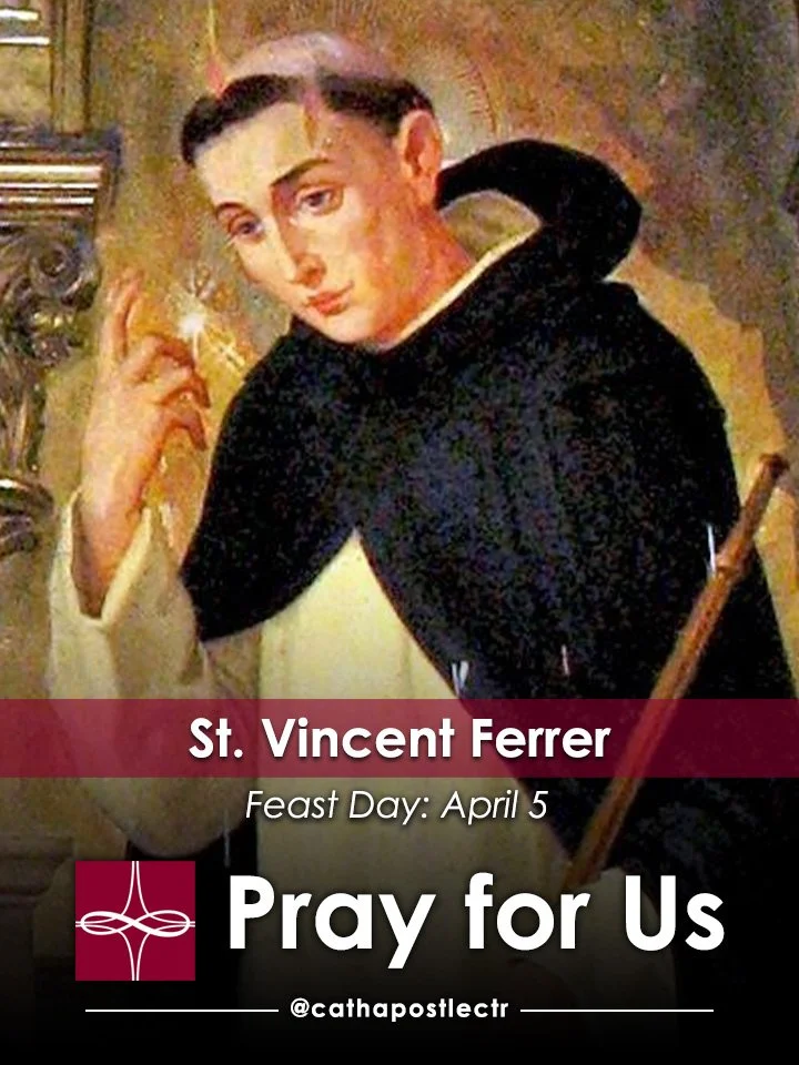 St. Vincent Ferrer — Catholic Apostolate Center Feast Days