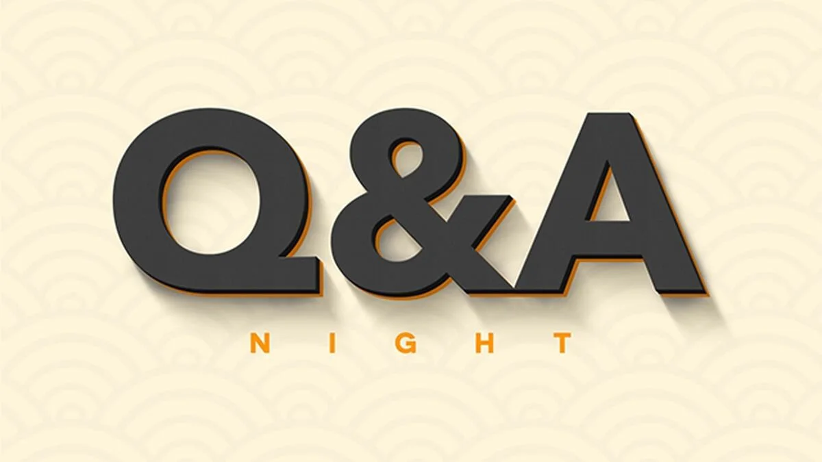 Join us for Dinner and Q&amp;A!