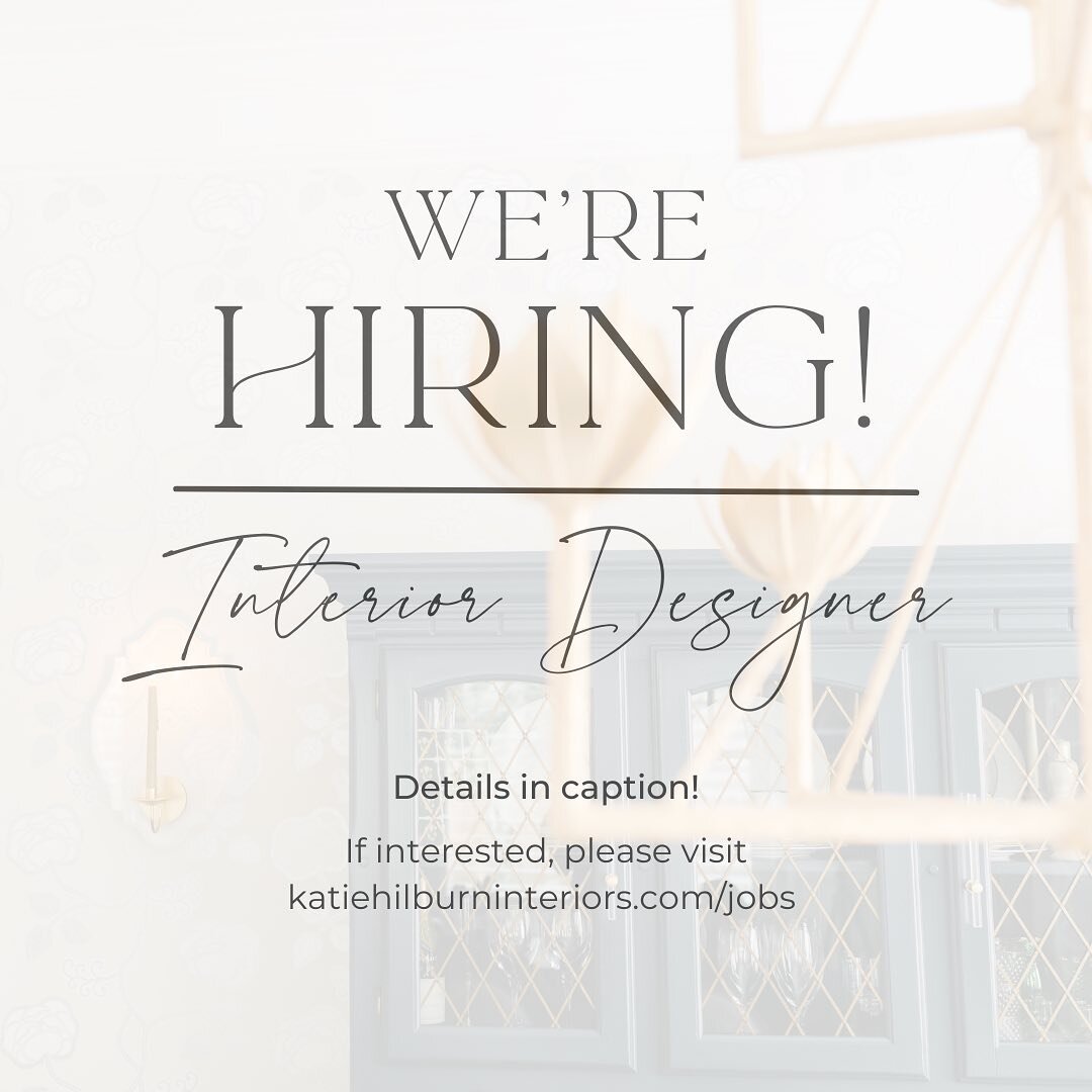 Our team is growing!! I am so thrilled to share we are seeking an Interior Designer to join our team! 🥳 This is a full time (preferred), Houston-based position with lots of flexibility and opportunities to work from home. Previous design or industry