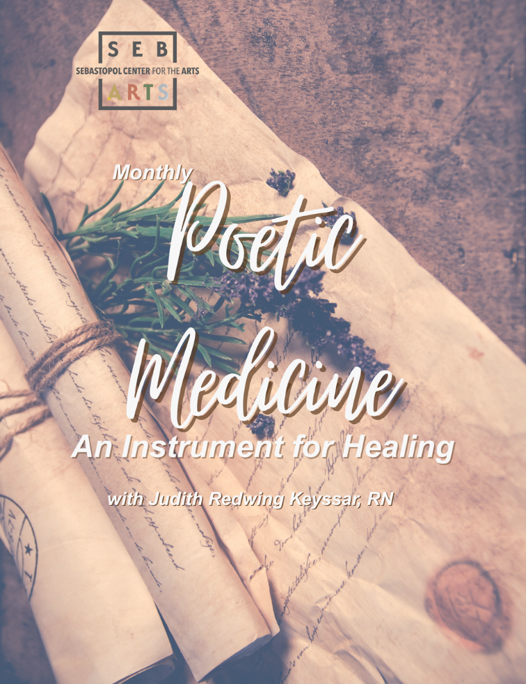 Poetic Medicine at Sebastopol Center for the Arts