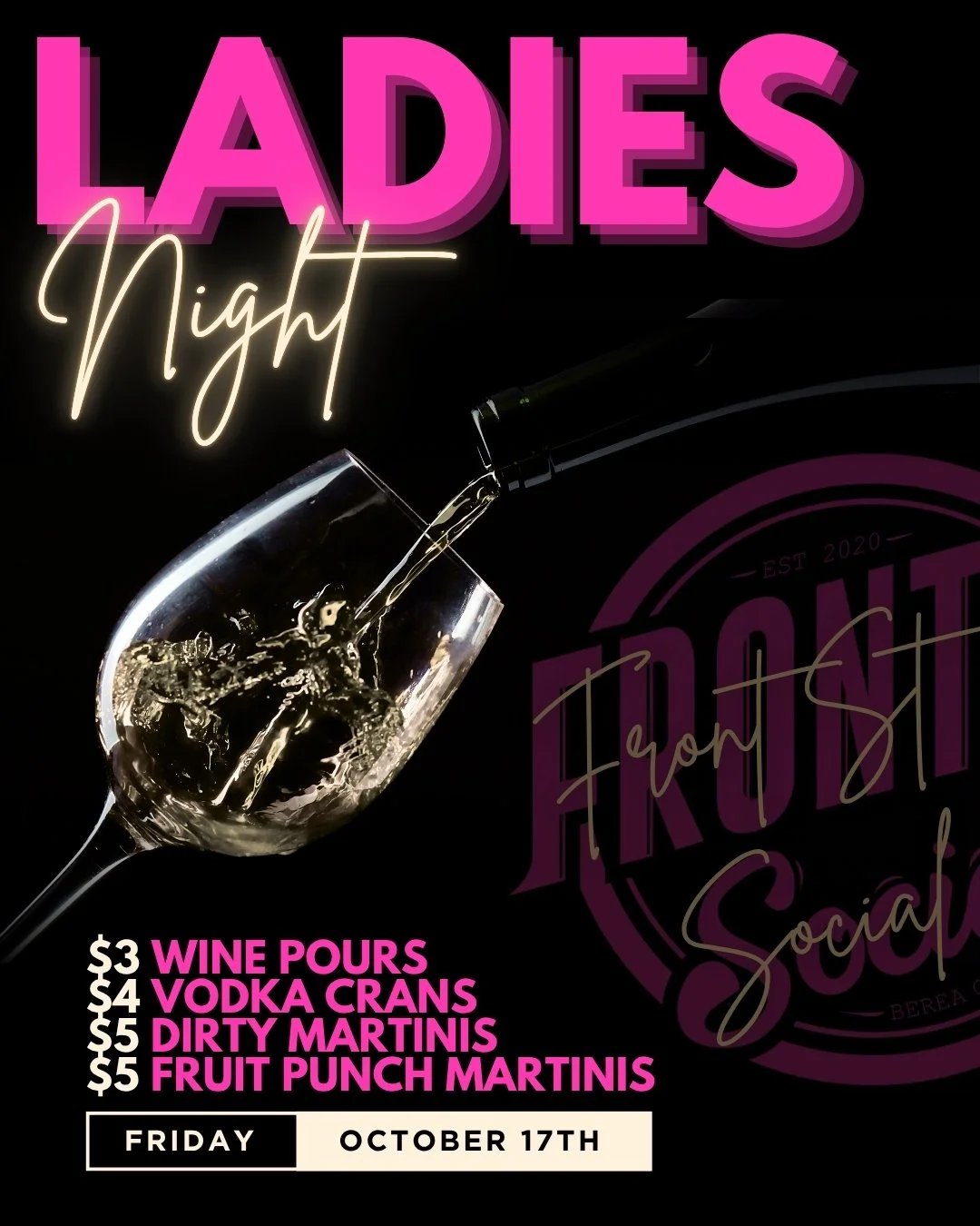 💃 GRAB YOUR GIRLS!!!!!!
THIS FRIDAY is LADIES NIGHT at Front St!
You will not want to miss this! 👯&zwj;♀️
🍷 $3 wine pours
🍸 $4 vodka crans
🍸 $5 dirty + fruit punch martinis

Grab your girls, let's have a dance party to these bangers all evening!
