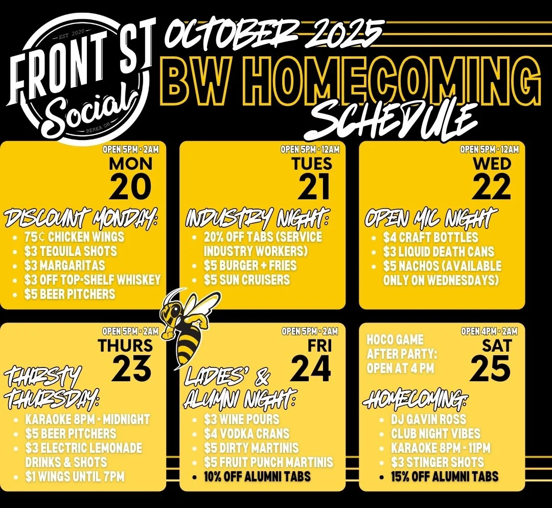 ๐ BW HOMECOMING WEEK @ Front St Social! ๐
We’re pulling out all the stops for Baldwin Wallace Homecoming — 6 days of food, drinks, music, karaoke, and DJ nights to celebrate with students, alumni, and the entire Berea fam ๐๐ค
๐
 Oct 2