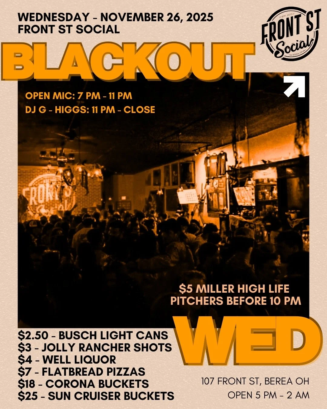 🖤 BLACKOUT WEDNESDAY at Front St Social 🖤
The biggest pre-holiday party of the year is HERE, Berea &mdash; and we&rsquo;re going all out.

Behind the bar tonight: Lynn, Jeannie, &amp; Emma keeping the drinks flowing all night long. Mitch &amp; Will