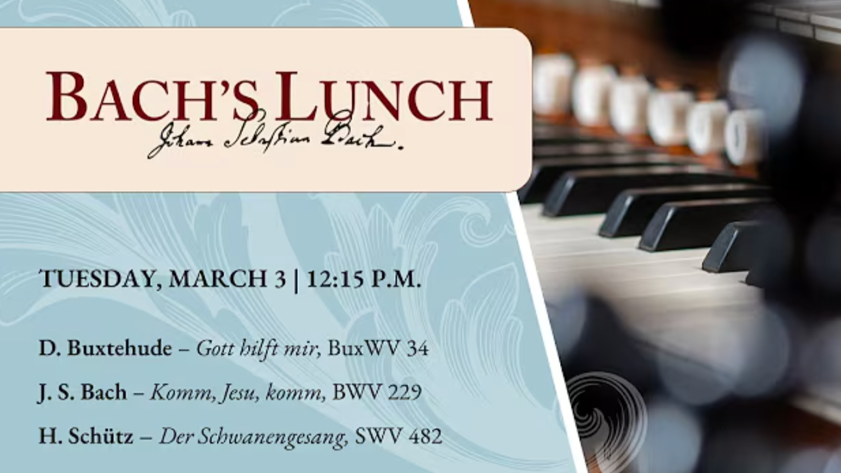 Buxtehude, Bach, and Schütz