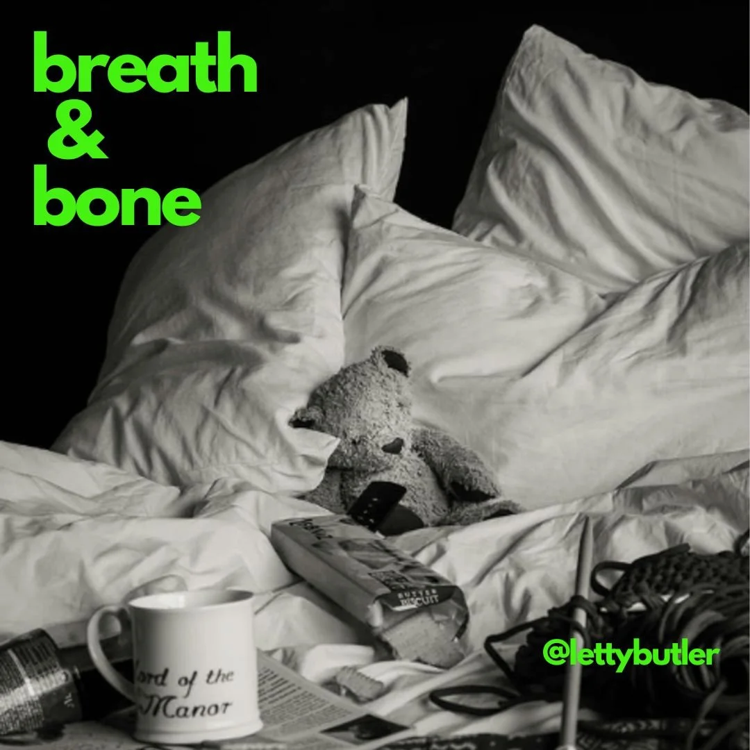 breath & bone - by Letty Butler