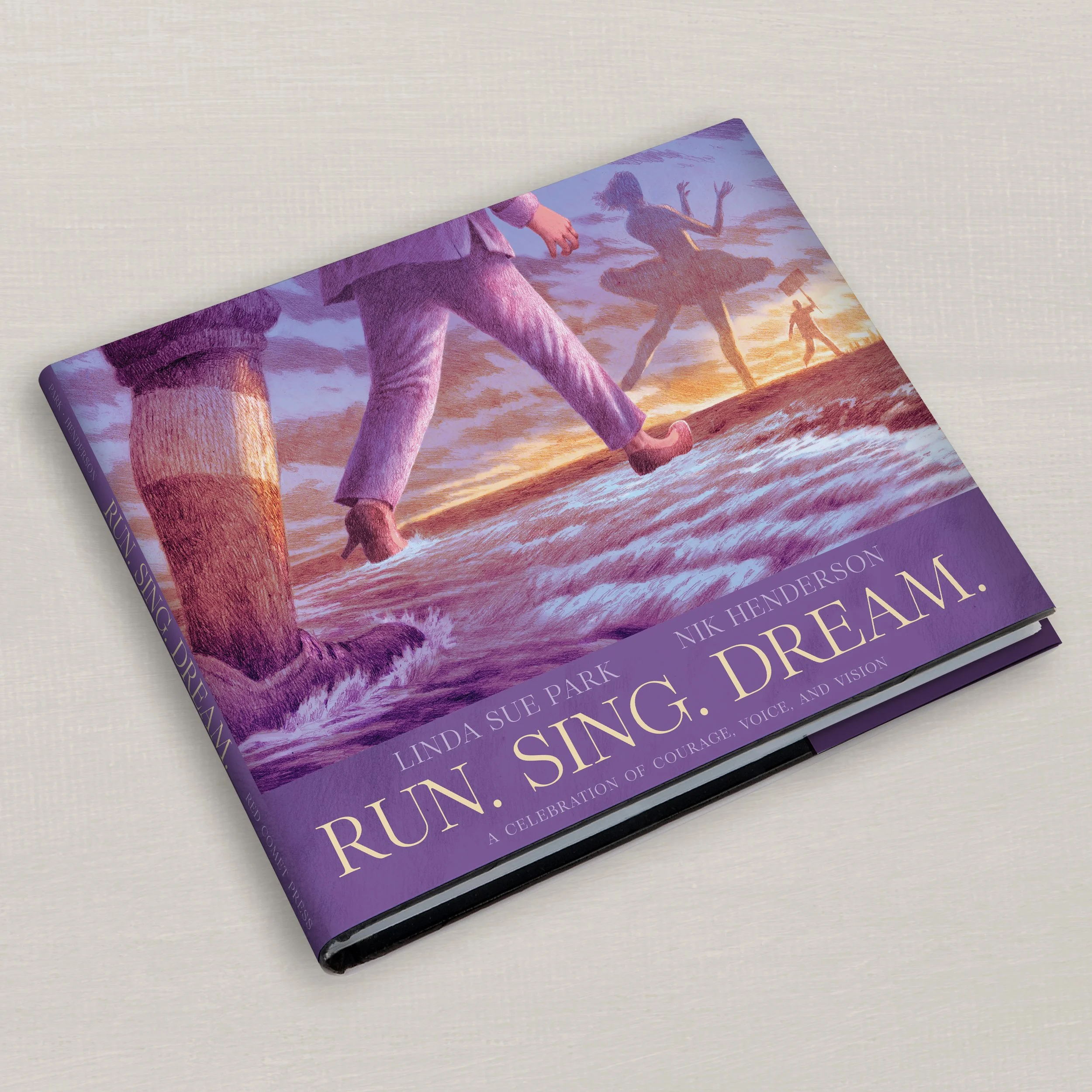 Run. Sing. Dream.