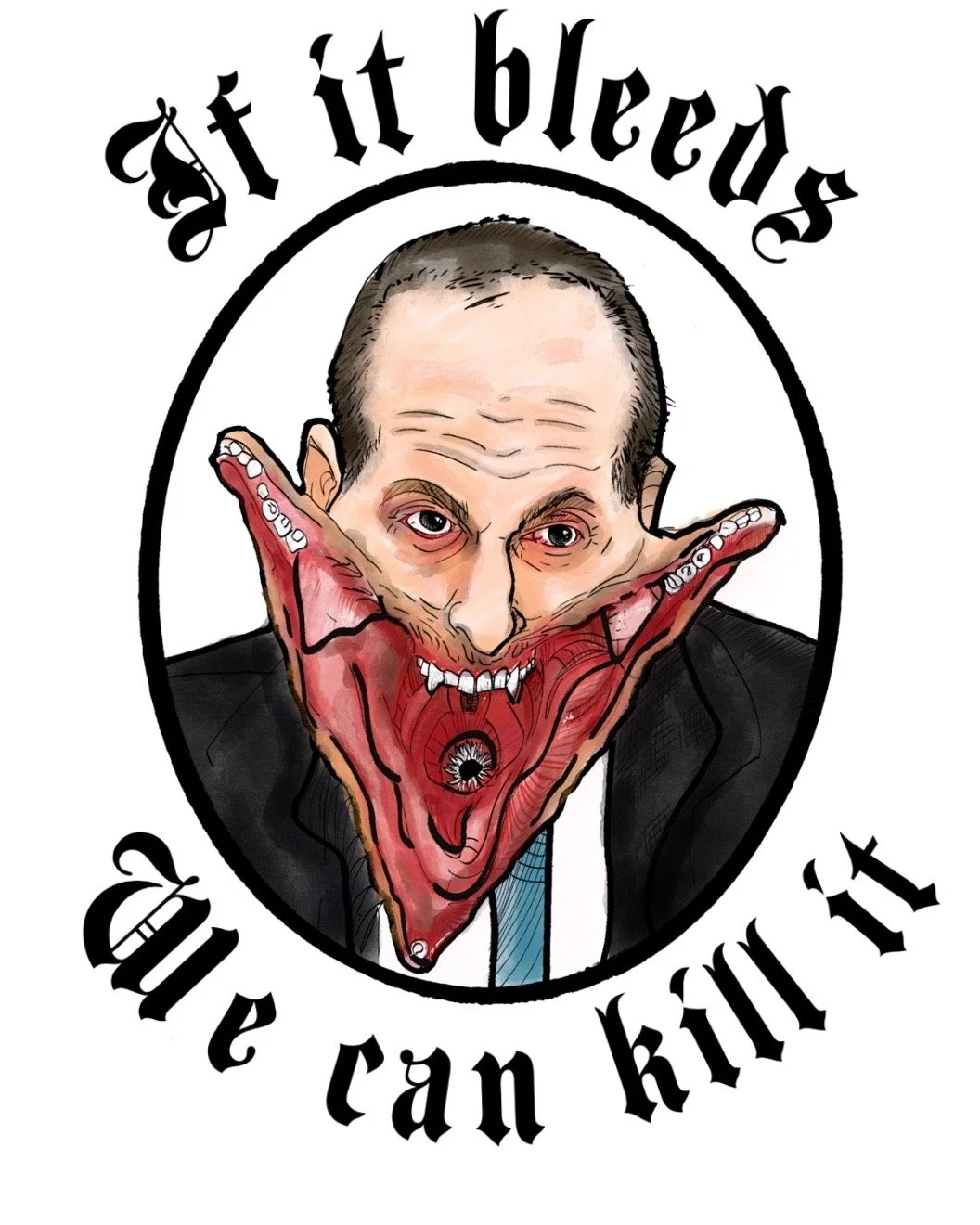 IF IT BLEEDS WE CAN KILL IT, Digital, 2026