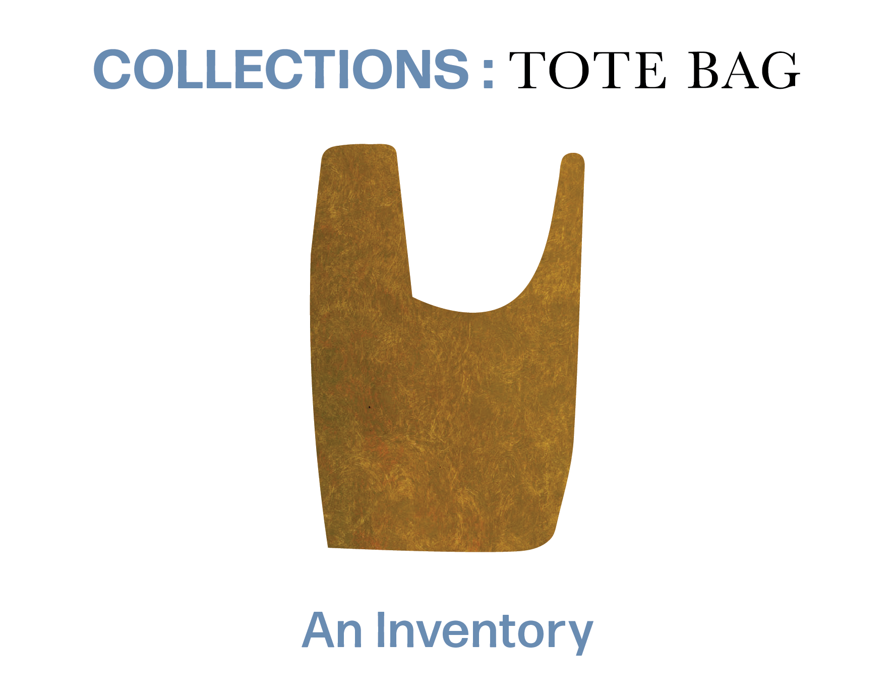 COLLECTIONS: TOTE BAG