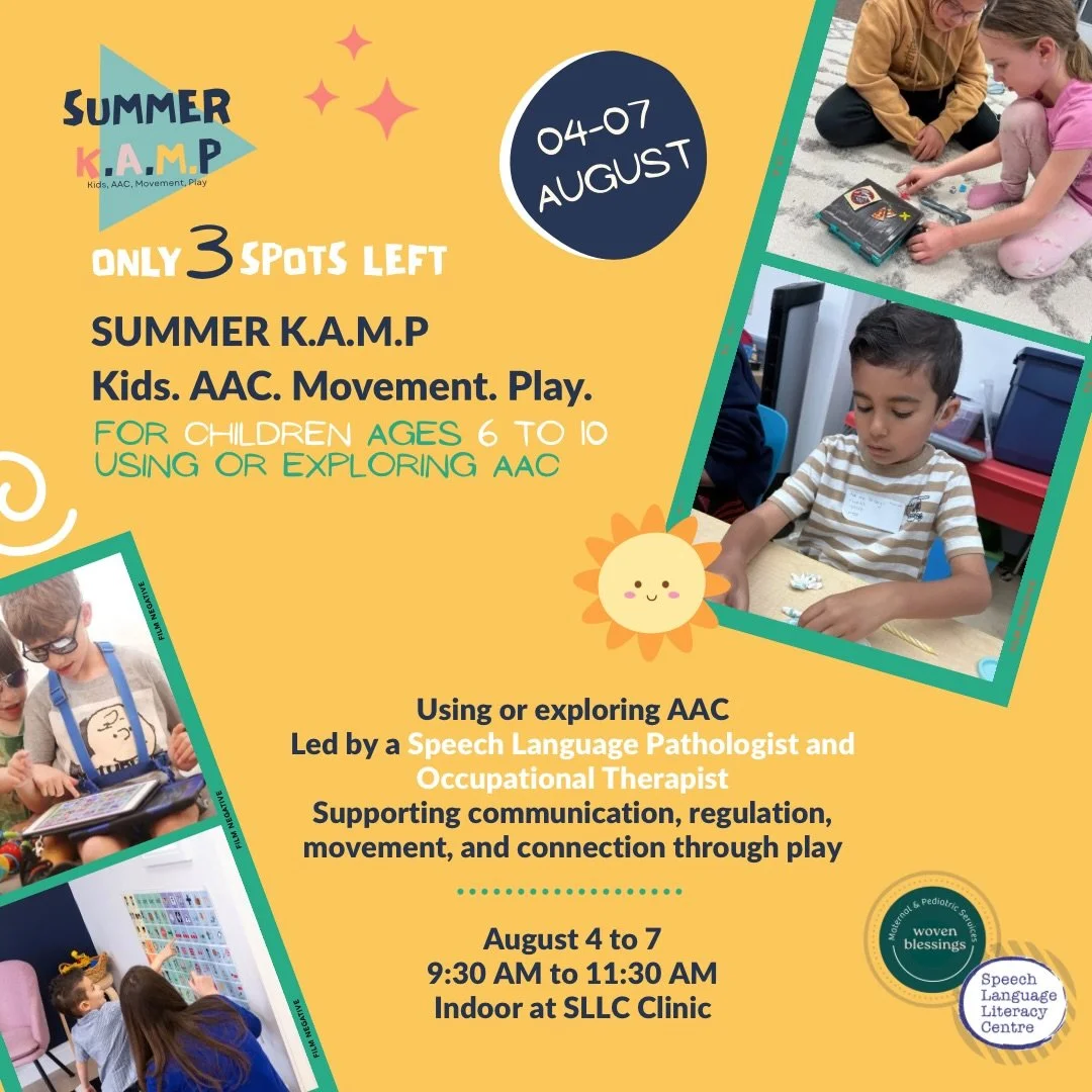Only 3 spots remain for Summer K.A.M.P ☀️

This unique collaboration between Speech, Language &amp; Literacy Centre and Woven Blessings Maternal &amp; Pediatric Services is designed for children ages 6&ndash;10 who are using or exploring AAC.

Led by