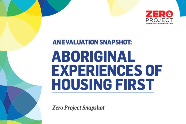 Aboriginal Experiences of Housing First. Zero Project Snapshot.
