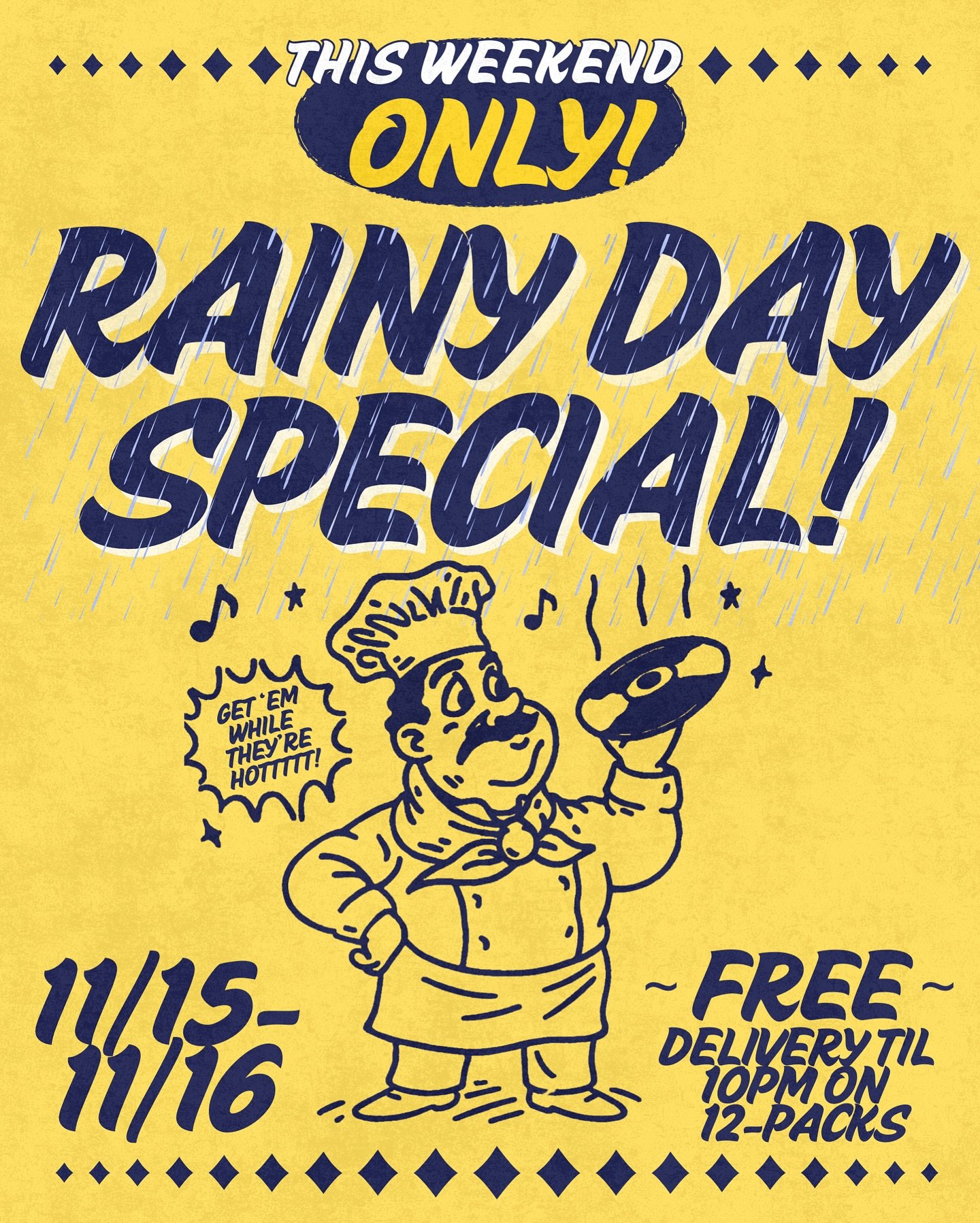 THE RAIN GOT &lsquo;EL 72 COZY BUT WE&rsquo;RE STILL WORKING👨🏽&zwj;🍳🍪THIS WEEKEND ONLY (11/16-11/17) WE&rsquo;RE DELIVERING TIL LATE. LIKE 10PM LATE. FREE DELIVERY ON 12 PACKS OR ANY ORDER OVER $36 ON THE SITE. #bakesomenoise