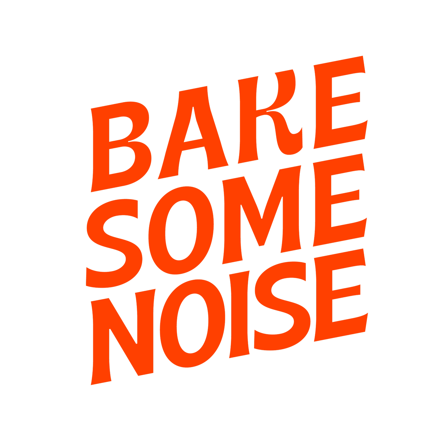 BAKE SOME NOISE