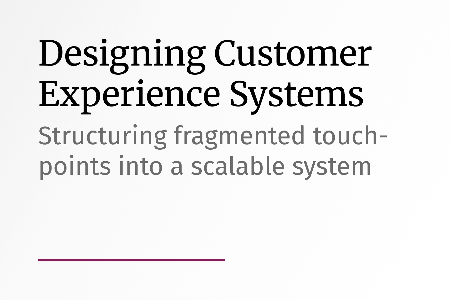 Healthcare · Customer Experience · Service Design