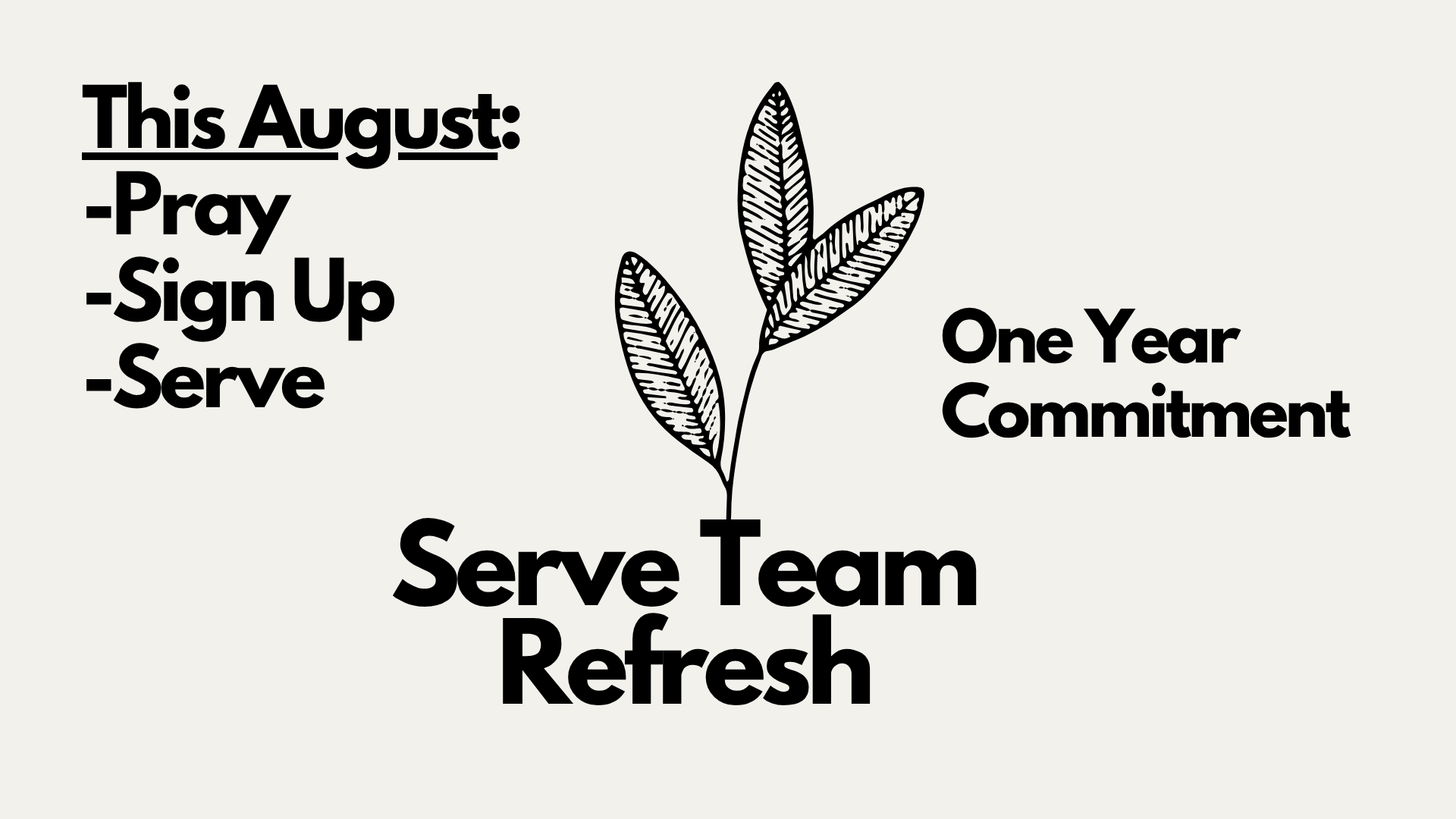 Click  here to sign up for a serve team!
