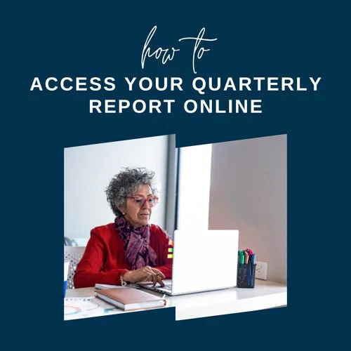 How to Access your Quarterly Report