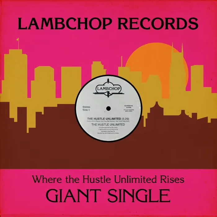 LAMBCHOP - “THE HUSTLE UNLIMITED” - DRUMS