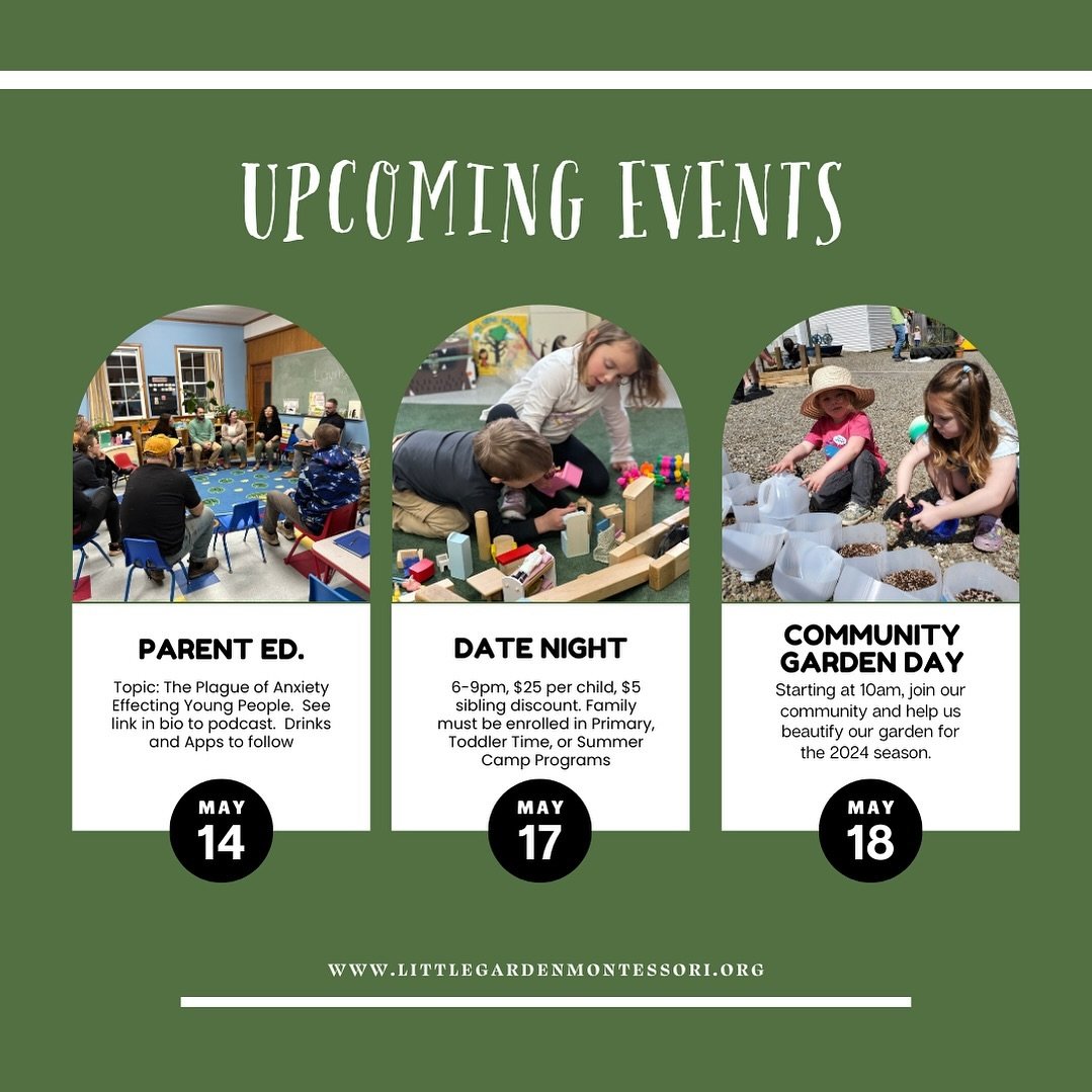 🌿 Exciting events ahead at Little Garden Montessori! Join us for Parent Education on May 14th, Date Night on May 17th, and Community Garden Day on May 18th. Get all the details by following the link in our bio! 🌸 #LittleGardenMontessori #CommunityE
