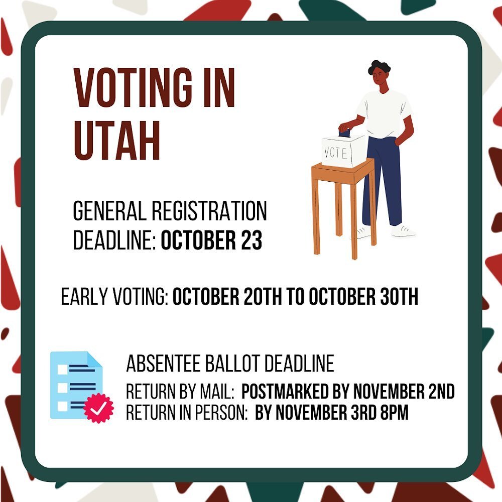 How can you vote in Utah? As the election approaches, it is important to keep in mind the following deadlines. 

The general registration deadline is October 23rd. You can vote in-person before the election day from October 20th to October 30th. Visi