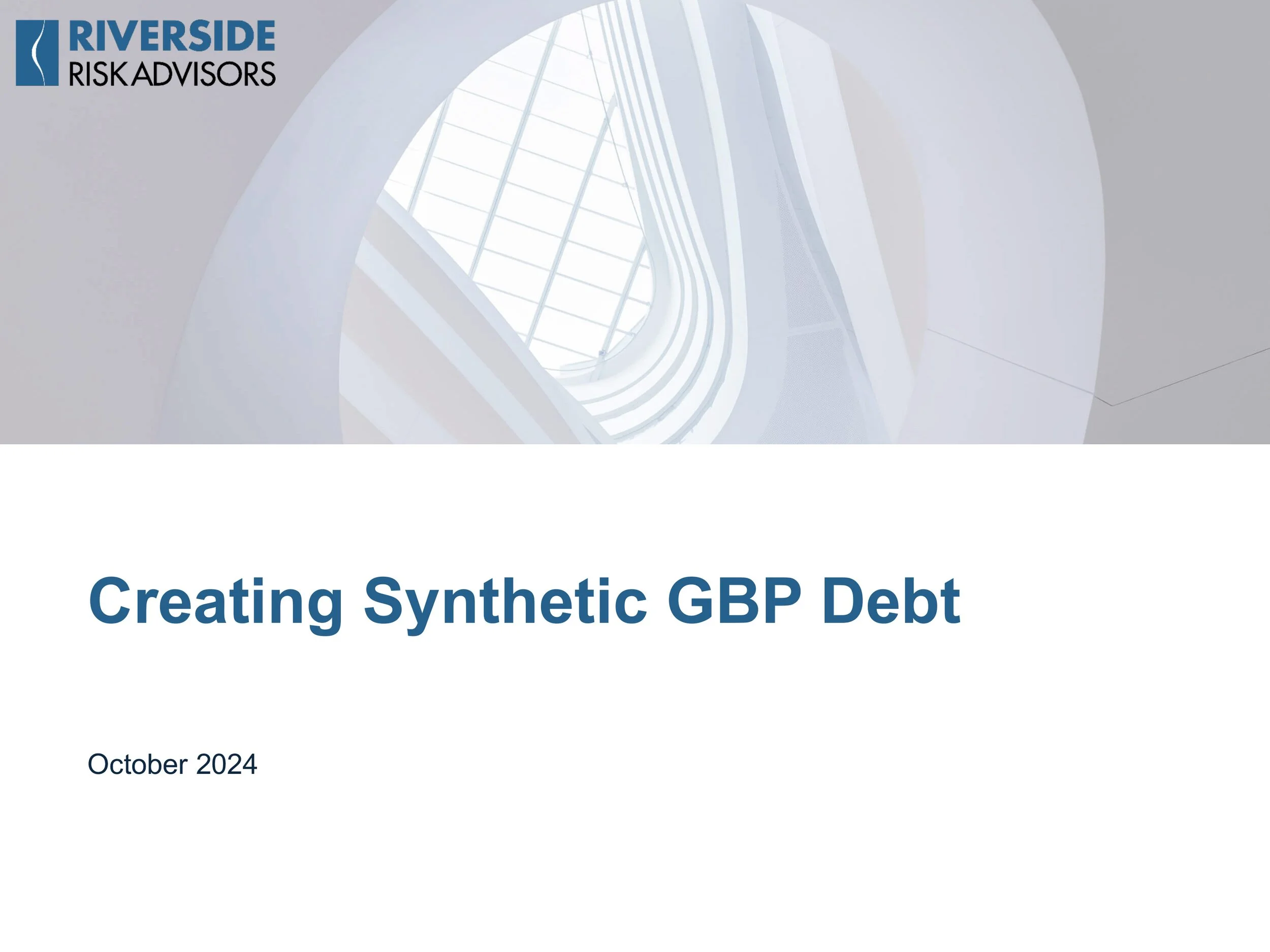 Creating Synthetic GBP Debt