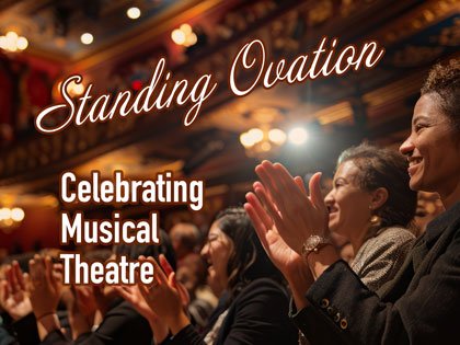 Summer Concert Series: Standing Ovation - Celebrating Musical Theater