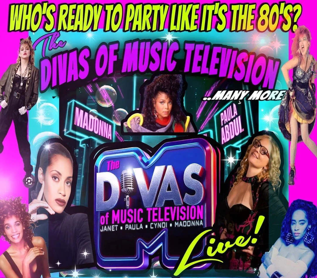 Summer Concert Series -    The Divas of Music Television – Janet • Paula • Cyndi • Madonna 